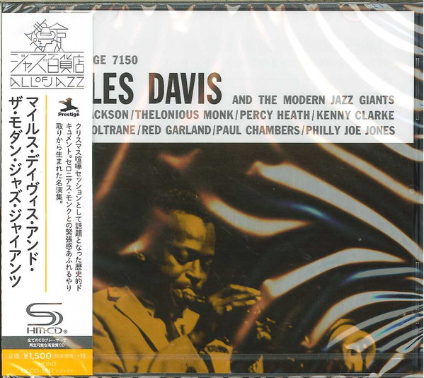 Miles Davis – Miles Davis And The Modern Jazz Giants (2016, SHM-CD