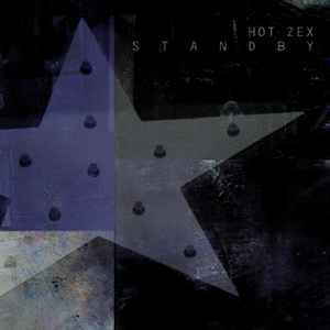 Hot Zex – Standby (2009, CD) - Discogs