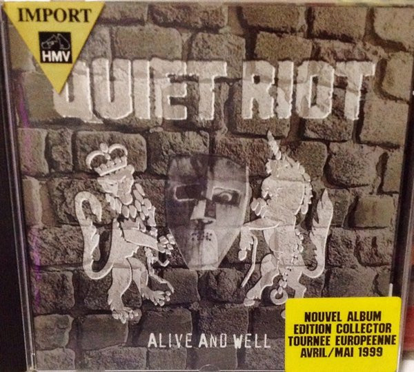Quiet Riot – Alive And Well (1999