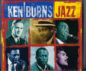 Various - Ken Burns Jazz (The Story Of America's Music) album cover