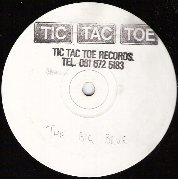 Tic Tac Toe - The Big Blue / Mr Slipper, Releases