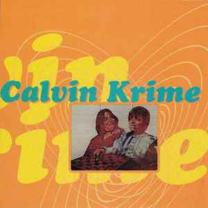 Calvin Krime - You're Feeling So Attractive album cover