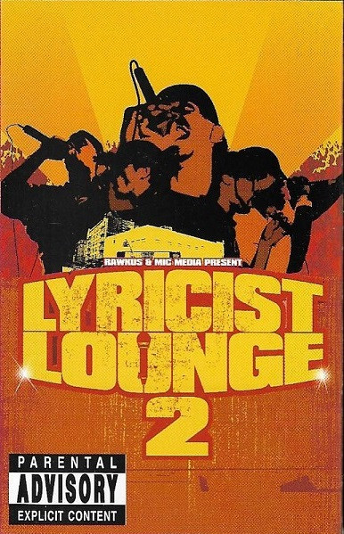 Lyricist Lounge 2 (2000, Cassette) - Discogs
