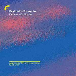 Key Tronics Ensemble - Calypso Of House album cover