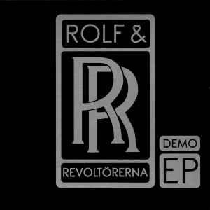 Demo EP - Rolf & Revoltörerna