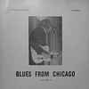Various - Blues From Chicago Volume 2