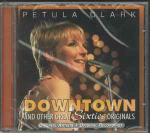 Petula Clark - Downtown And Other Great Sixties Originals album cover