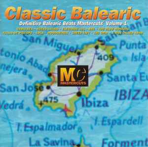 Classic Balearic Mastercuts Volume 1 - Various