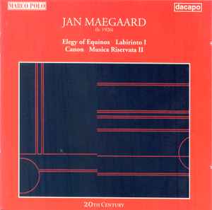 Jan Maegaard - Elegy Of Equinox · Labirinto I · Canon · Musica Riservata II album cover