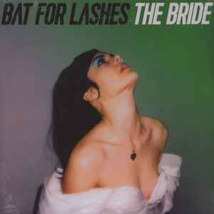 The Bride - Bat For Lashes