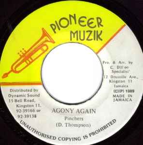 Pinchers – Agony Again (1989, Vinyl) - Discogs