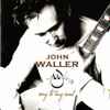 John Waller (5) - Say To My Soul