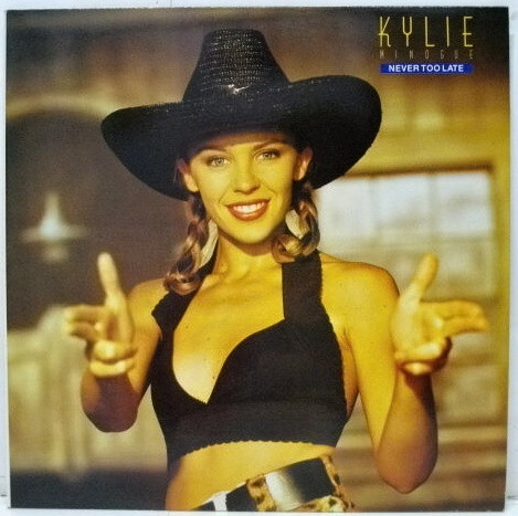 Kylie Minogue – Never Too Late (1989, Vinyl) - Discogs