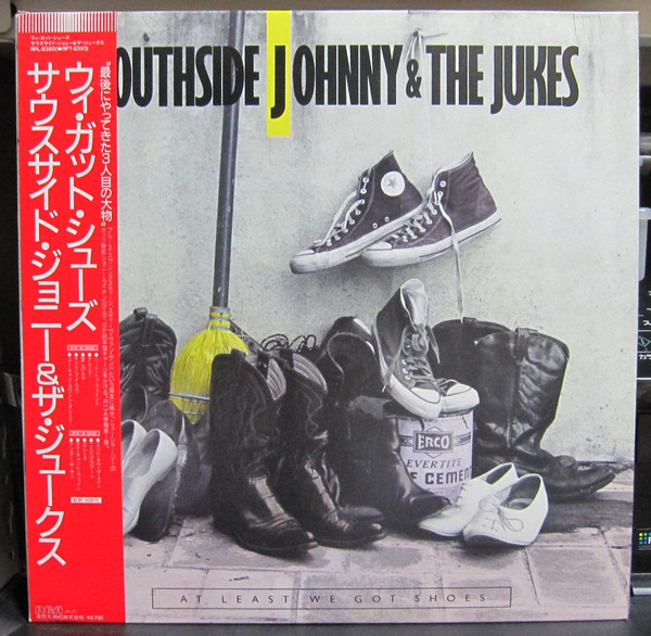 Southside Johnny The Jukes At Least We Got Shoes Releases