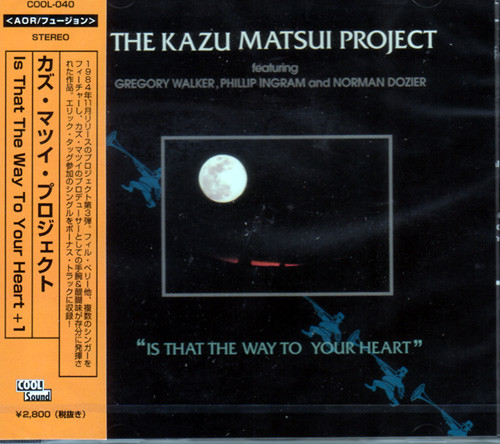 The Kazu Matsui Project - Is That The Way To Your Heart | Releases ...