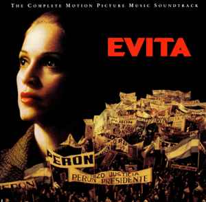 Andrew Lloyd Webber - Evita (The Complete Motion Picture Music Soundtrack)