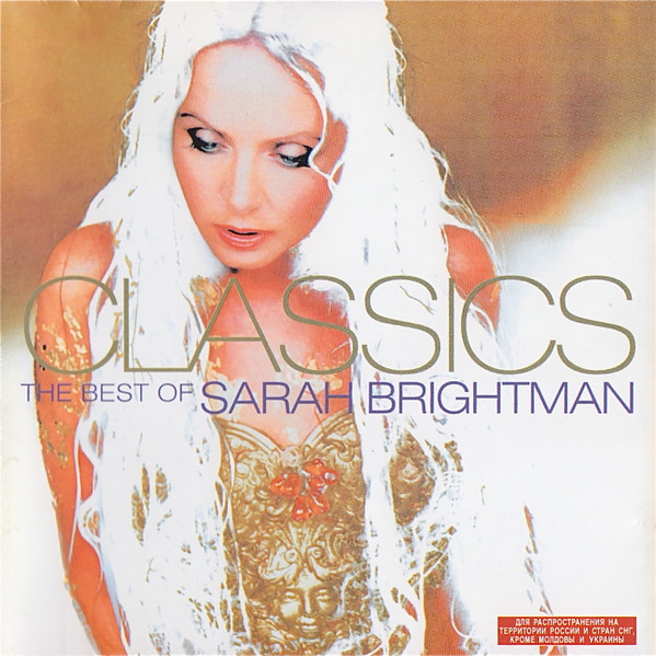 Sarah Brightman – Classics: The Best Of (2006, CD) - Discogs