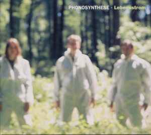 Lebensstrom - Phonosynthese