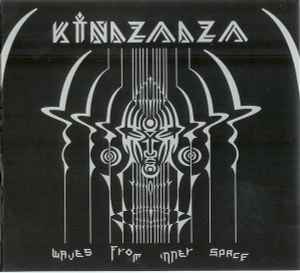 Waves From Inner Space - Kindzadza