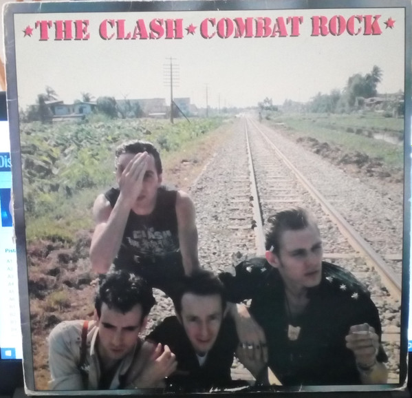 The Clash – Combat Rock (1982, Vinyl) - Discogs