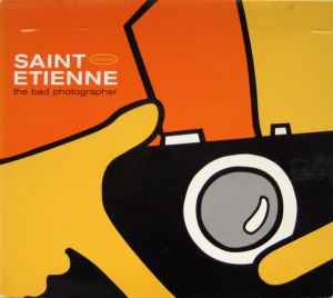 The Bad Photographer - Saint Etienne