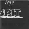 Spit (9) - Do Not Spit