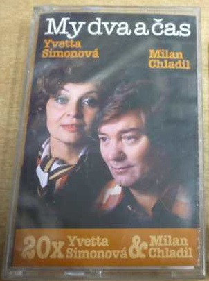 télécharger l'album Yvetta Simonová & Milan Chladil - 20x Yvetta Simonová Milan Chladil My Dva A Čas