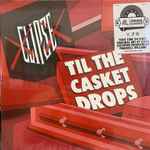 Cover of Til The Casket Drops, 2017, Vinyl