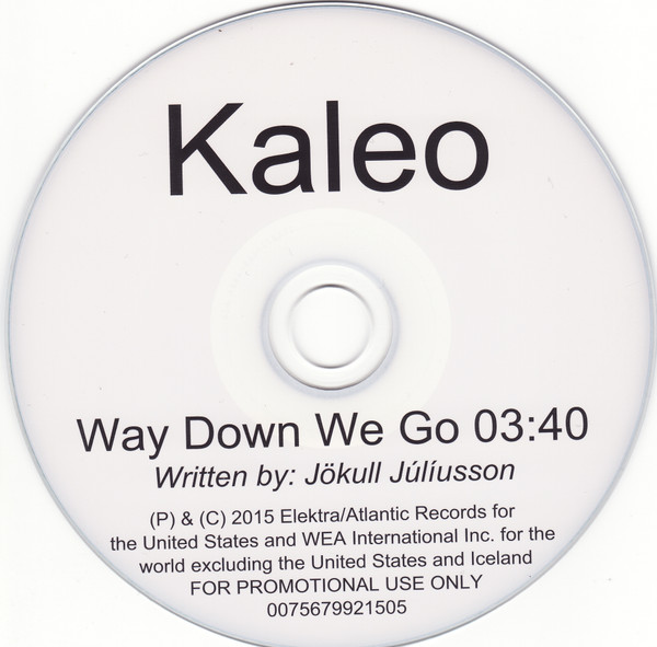 KALEO – Way Down We Go Lyrics