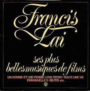 Francis Lai - Ses Plus Belles Musiques De Films album cover