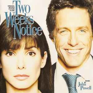 John Powell - Two Weeks Notice (Original Motion Picture Score) album cover