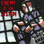 Cover of Enemy Of The System, 2002, Vinyl