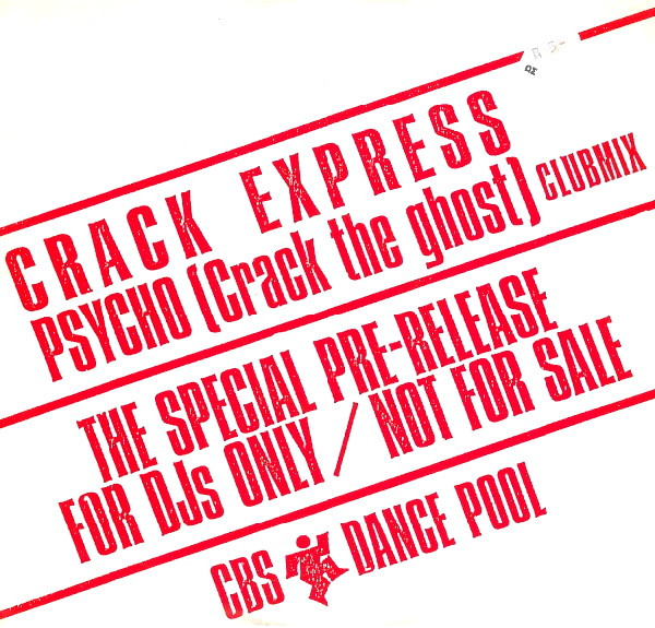 Crack Express – Psycho (1989, Vinyl) - Discogs