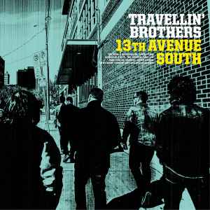 Travellin' Brothers - 13th Avenue South album cover
