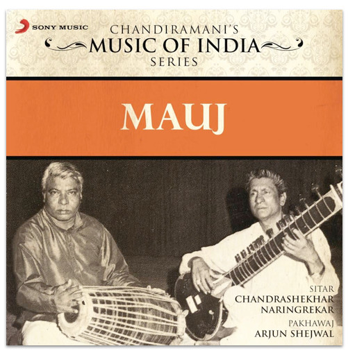 Album herunterladen Chandrashekhar Naringrekar, Arjun Shejwal - Mauj