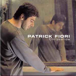 Patrick Fiori - Chrysalide album cover