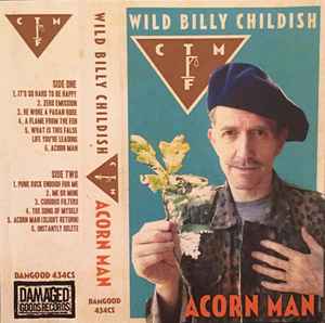 Wild Billy Childish & CTMF – Acorn Man (2015, Turquoise, Cassette) - Discogs