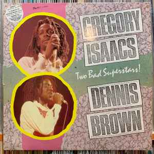 Gregory Isaacs - Two Bad Superstars! album cover