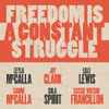 Leyla McCalla, Joy Clark (2), Lilli Lewis, Sabine McCalla, Sula Spirit, Cassie Watson Francillon - Freedom Is A Constant Struggle