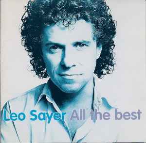 Leo Sayer All The Best 1993 CD Discogs