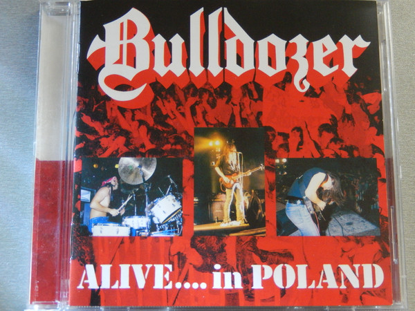 Bulldozer - Alive.... In Poland | Releases | Discogs