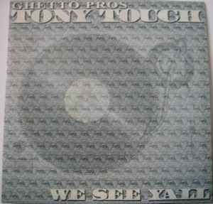 Tony Touch - We See Yall | Releases | Discogs