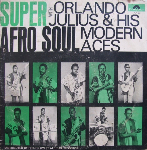 Orlando Julius & His Modern Aces – Super Afro Soul (1966, Vinyl