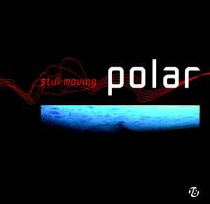 Still Moving - Polar