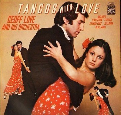 last ned album Geoff Love And His Orchestra - Tangos With Love