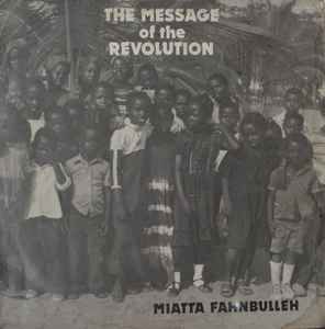 Miatta Fahnbulleh – The Message Of The Revolution (Vinyl) - Discogs