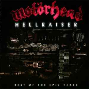 Motörhead - Hellraiser - Best Of The Epic Years album cover