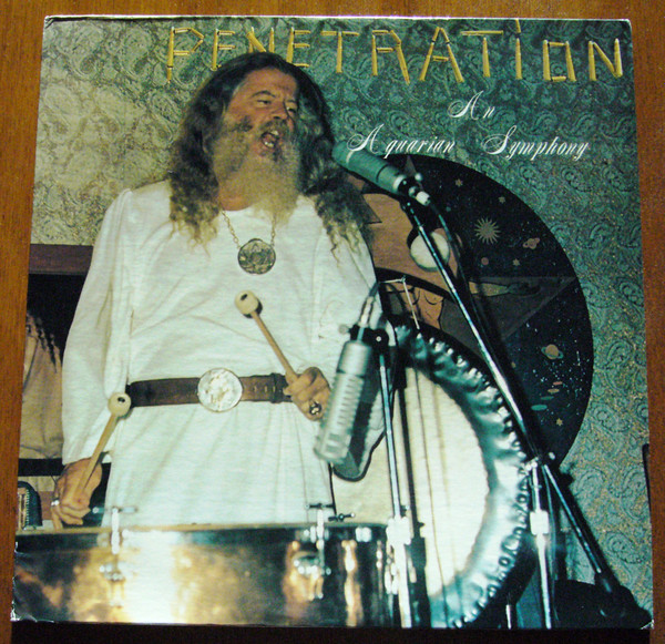 Ya Ho Wha 13 – Penetration, An Aquarian Symphony. (1974, Vinyl