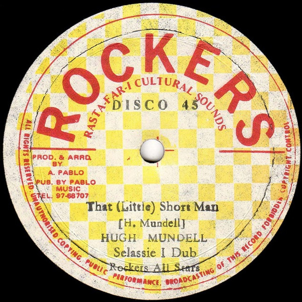 Hugh Mundell – That (Little) Short Man / False Rumour (1978, Vinyl 
