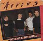The Arrows – Meet Me In The Middle (1984